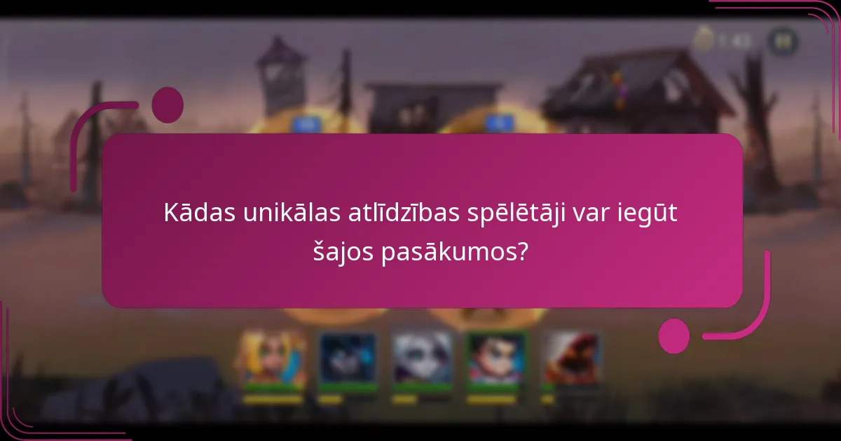 Kādas unikālas atlīdzības spēlētāji var iegūt šajos pasākumos?