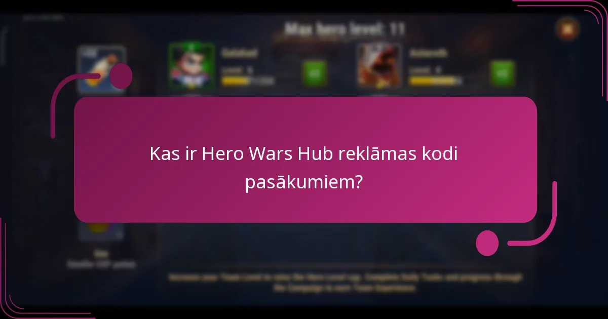 Kādas ir biežākās problēmas ar reklāmas kodiem Hero Wars?
